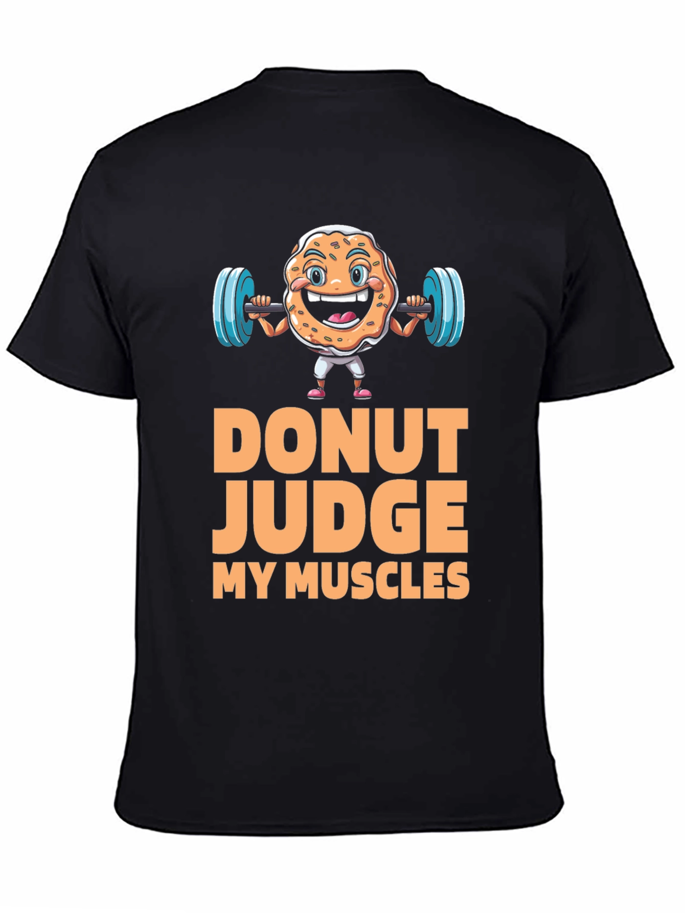 Donut Judge My Muscles Graphic T-Shirt