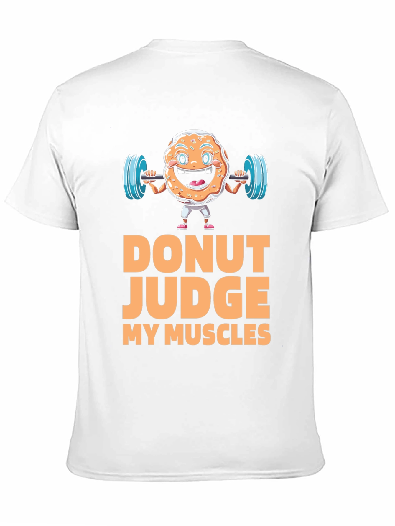 Donut Judge My Muscles Graphic T-Shirt