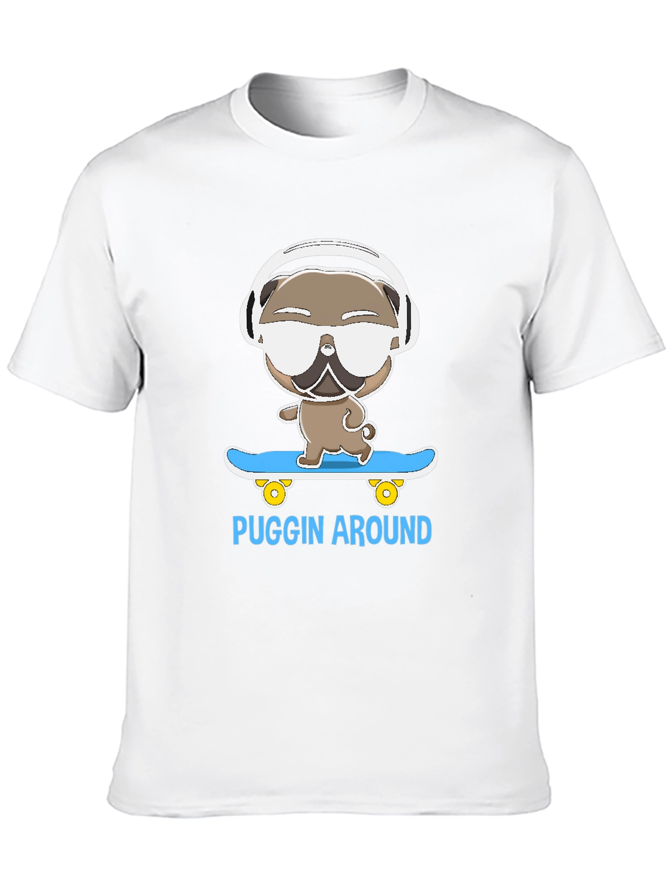 Puggin Around T-Shirt - Skateboarding Pug with Headphones