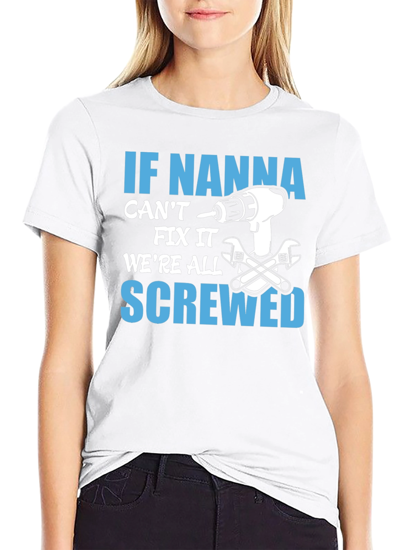 If Nanna Cant Fix It T-Shirt