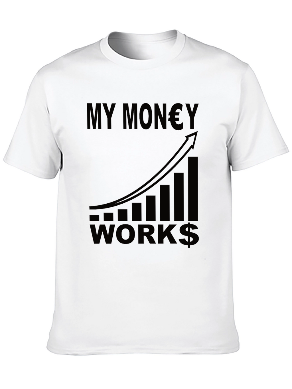 My Money Works Graphic Tee