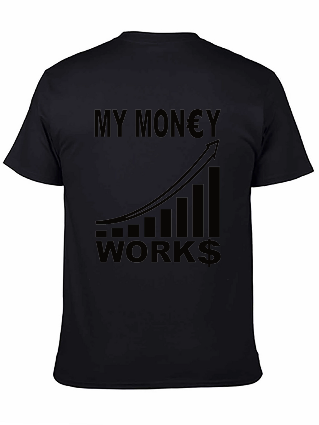 My Money Works Graphic Tee