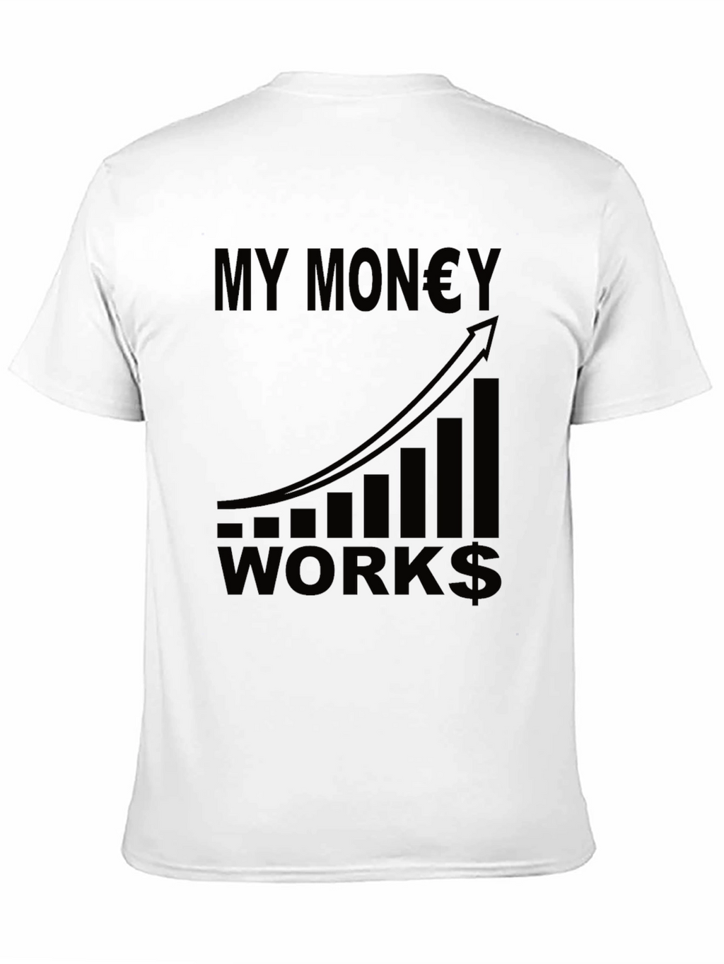 My Money Works Graphic Tee