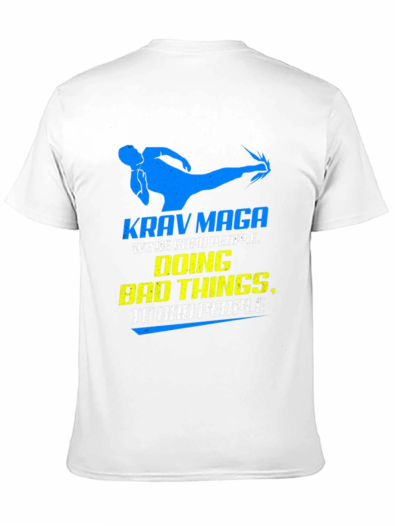 Krav Maga T-Shirt - Good People Doing Bad Things