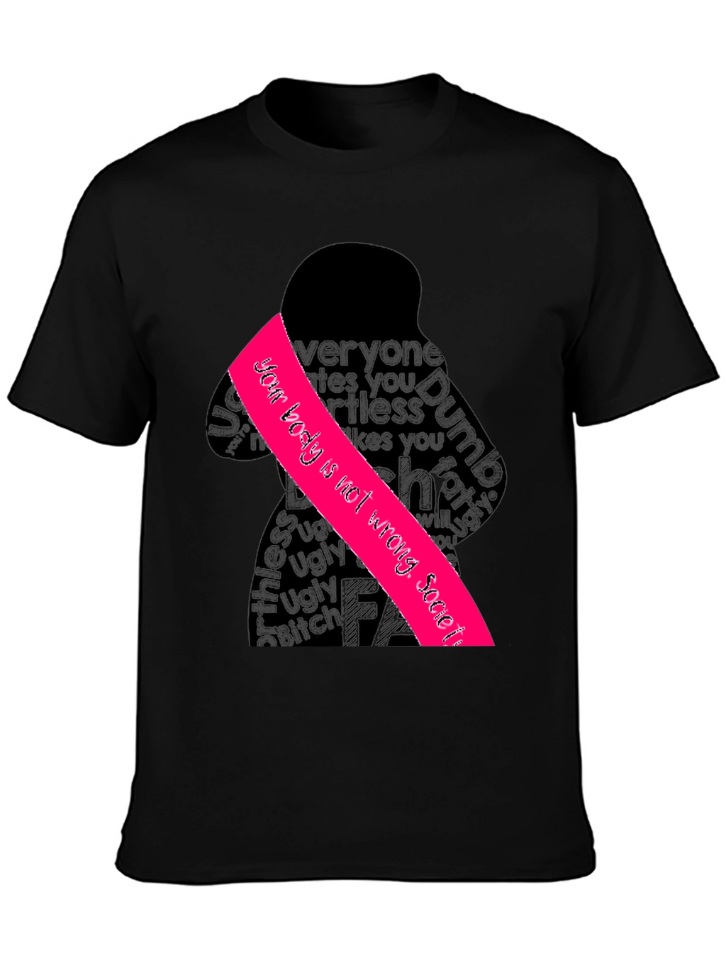 Empowering Graphic Tee - Your Body is Not Wrong