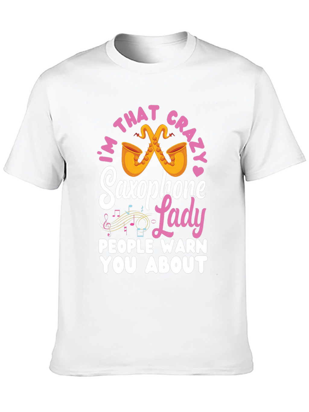 Crazy Saxophone Lady T-Shirt
