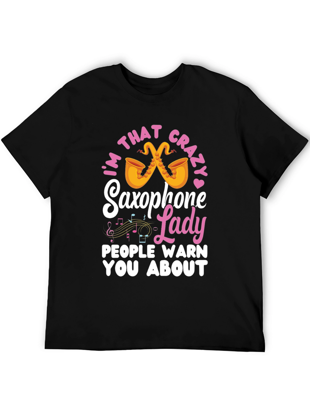 Crazy Saxophone Lady T-Shirt