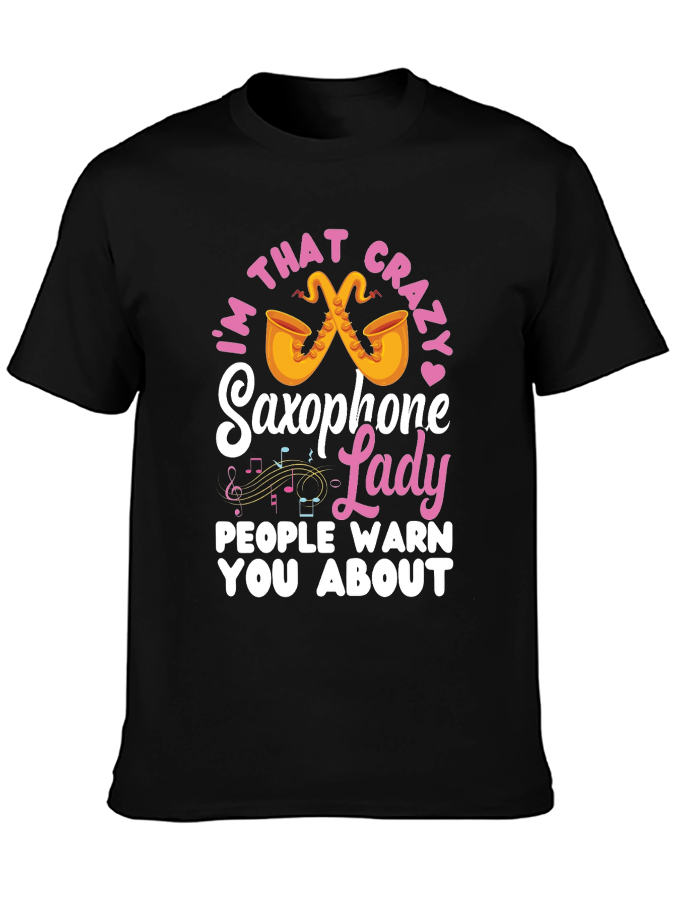 Crazy Saxophone Lady T-Shirt