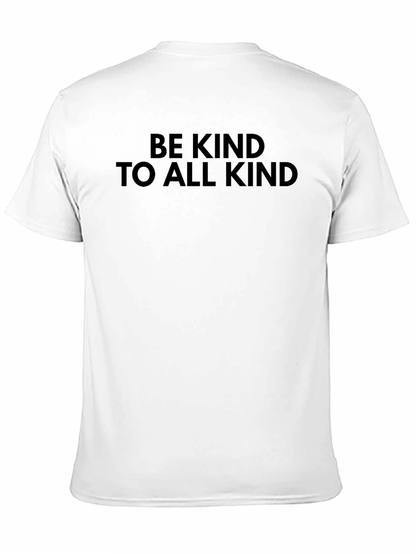 Be Kind To All Kind Black T-Shirt