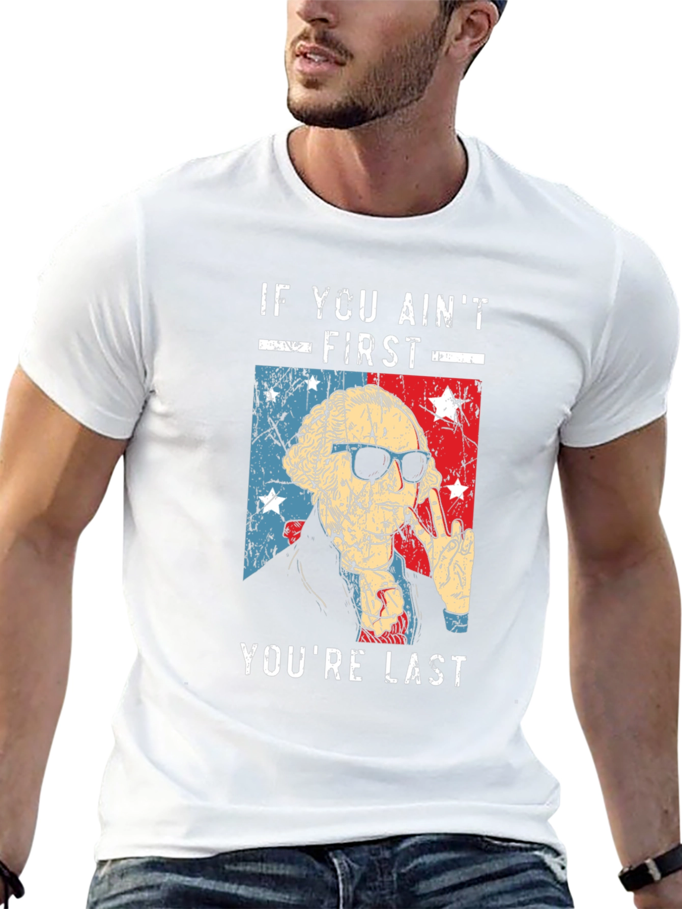 If You Aint First Youre Last T-Shirt
