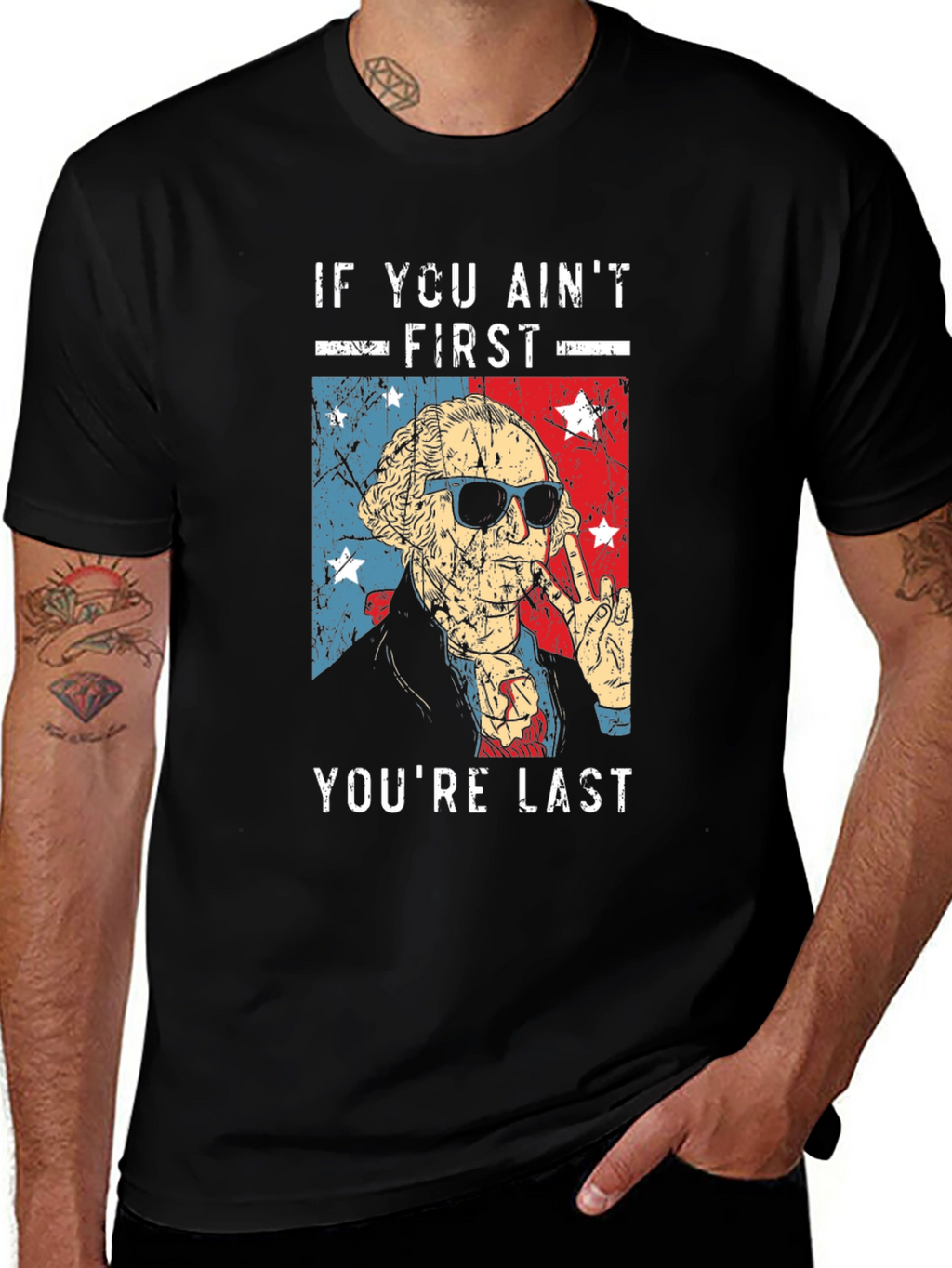 If You Aint First Youre Last T-Shirt
