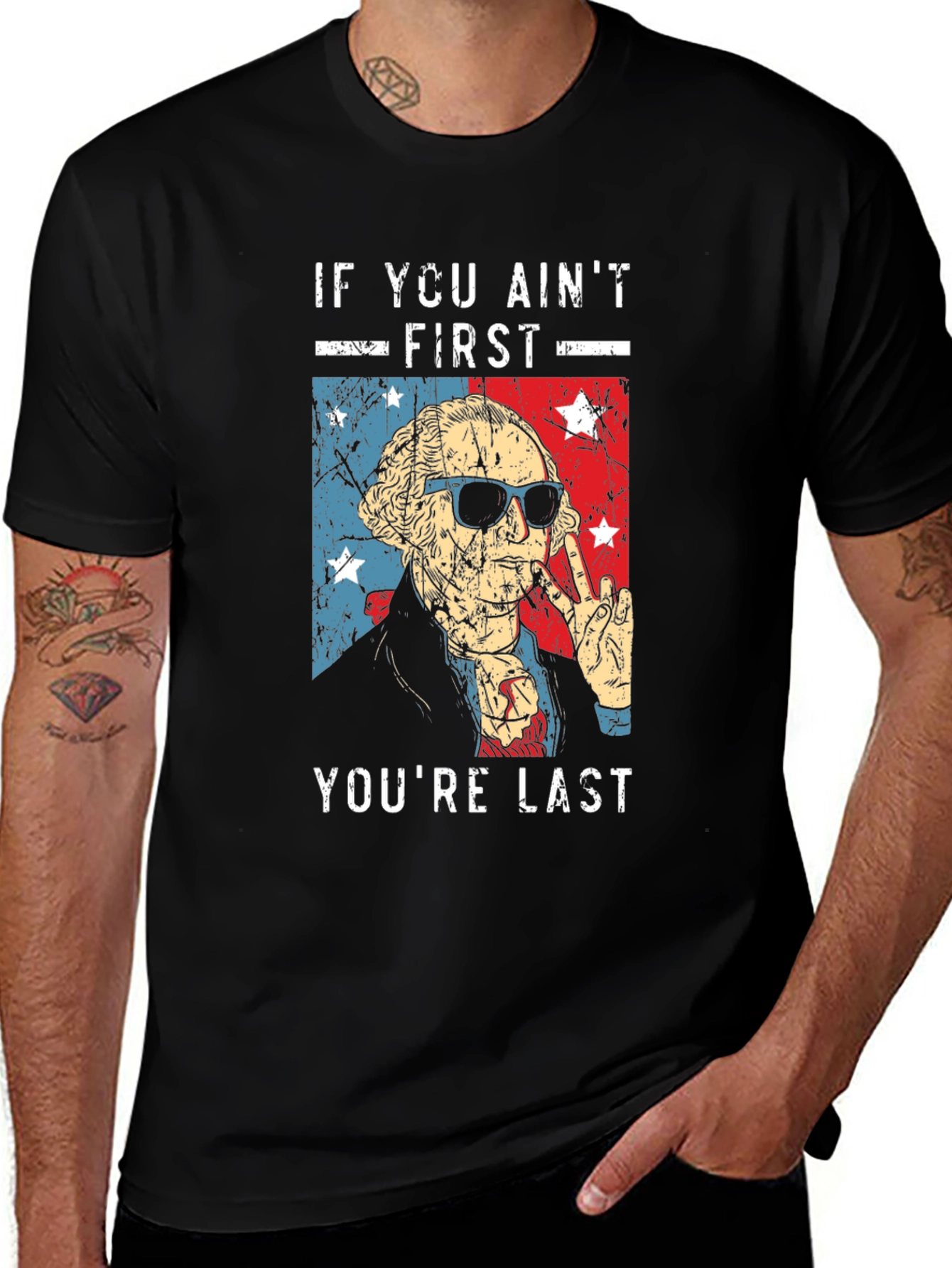 If You Aint First Youre Last T-Shirt