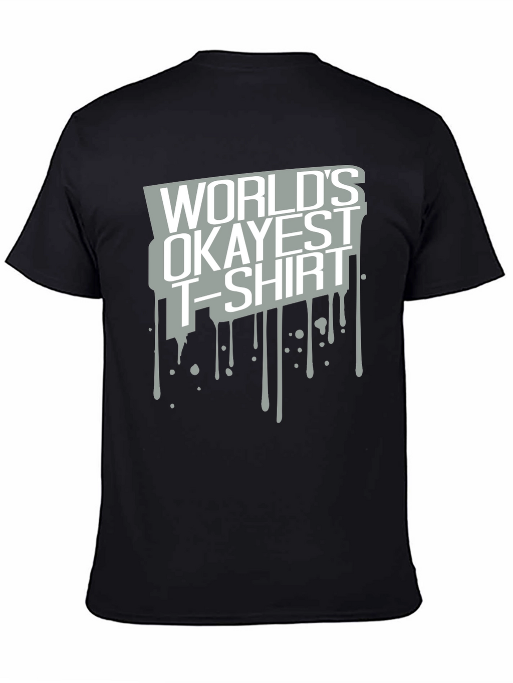 Worlds Okayest T-Shirt Graphic Tee
