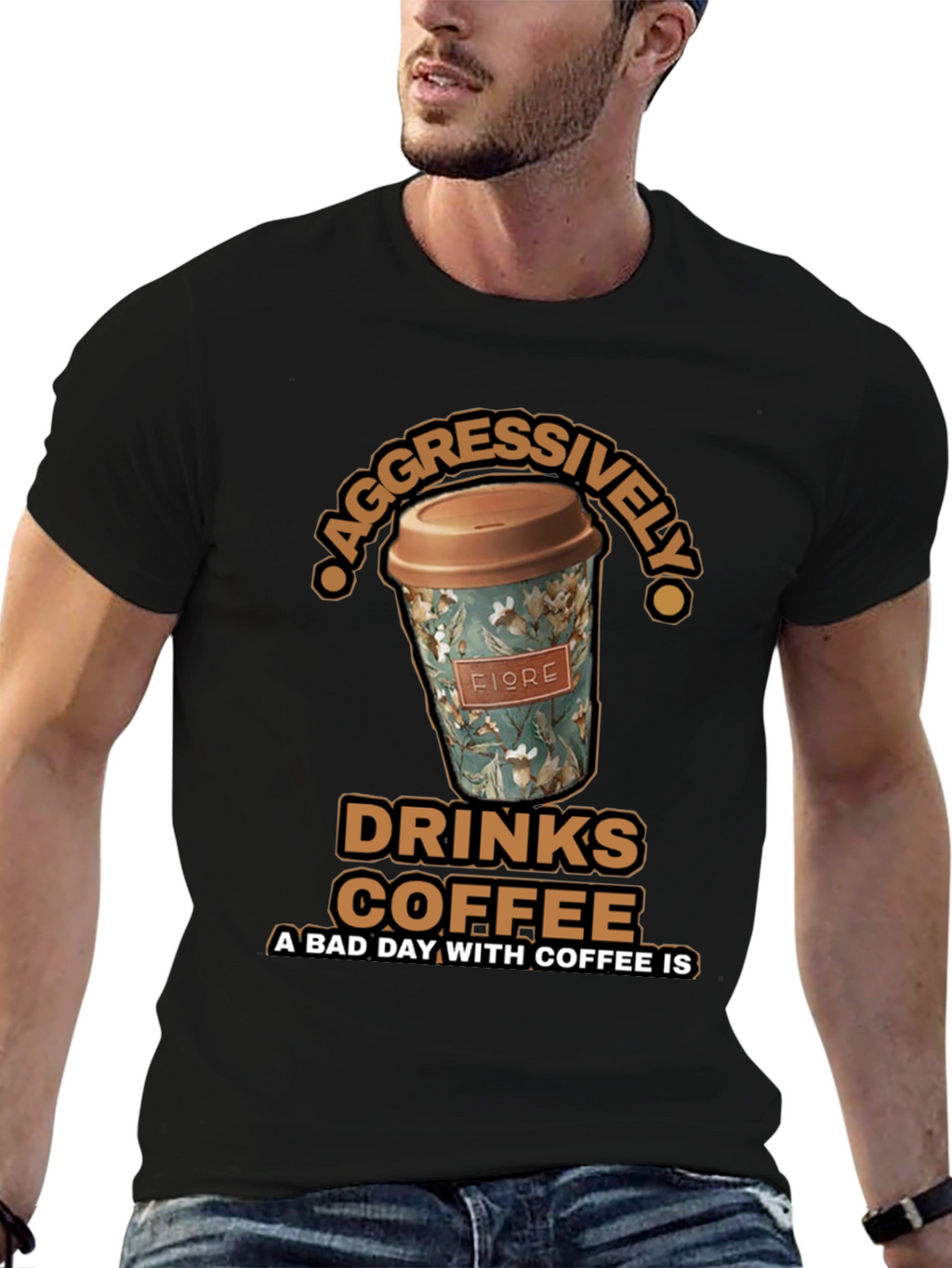 Aggressively Drinks Coffee T-Shirt