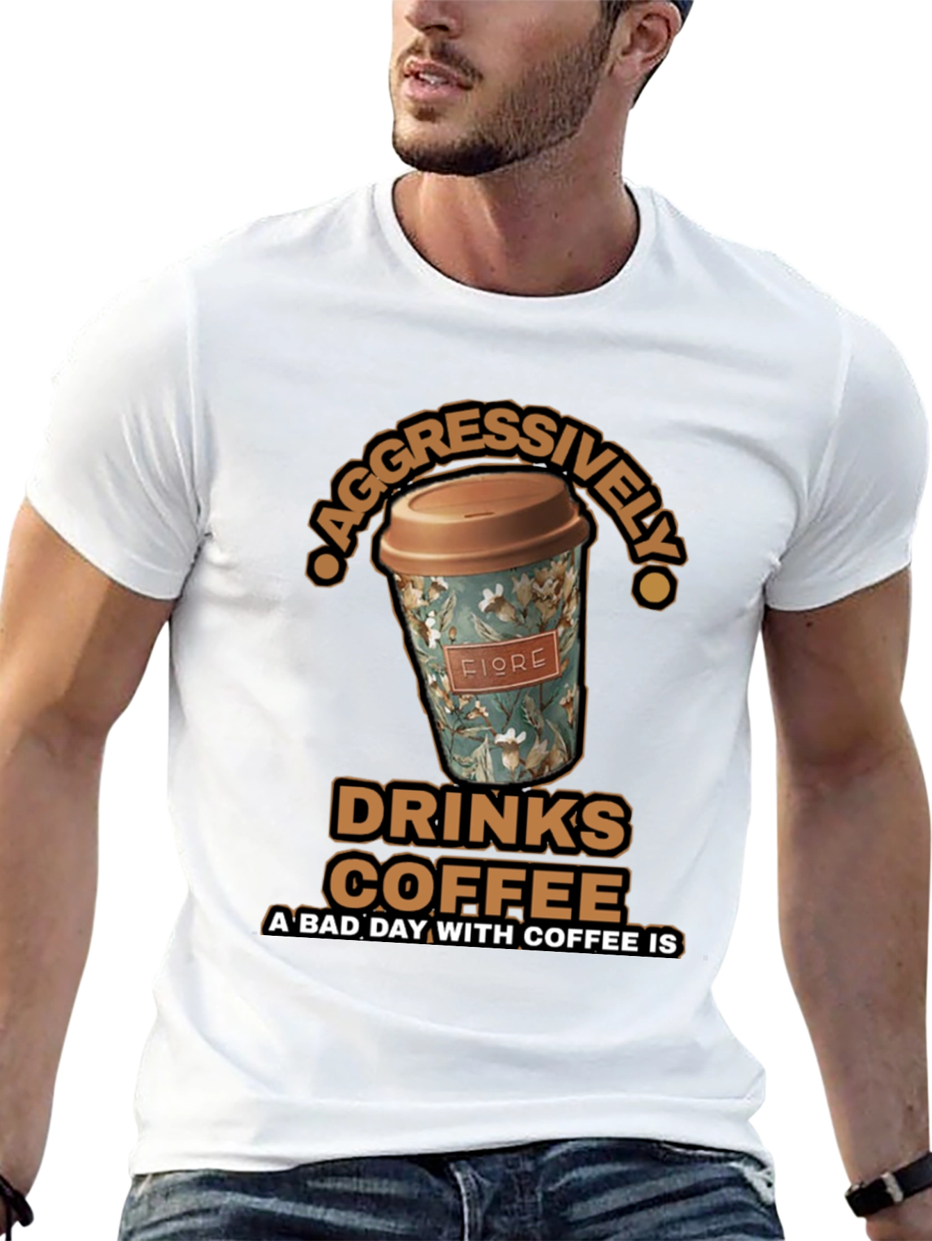 Aggressively Drinks Coffee T-Shirt
