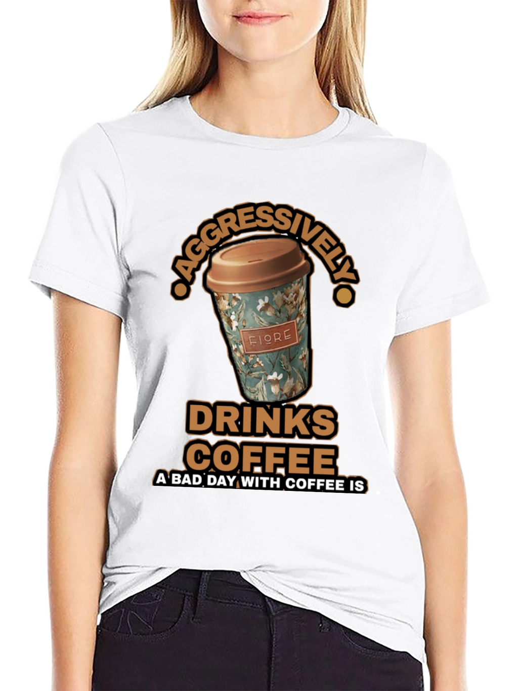 Aggressively Drinks Coffee T-Shirt