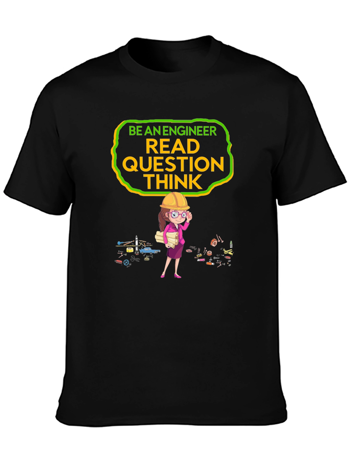 Engineer T-Shirt: Read Question Think - Black Tee