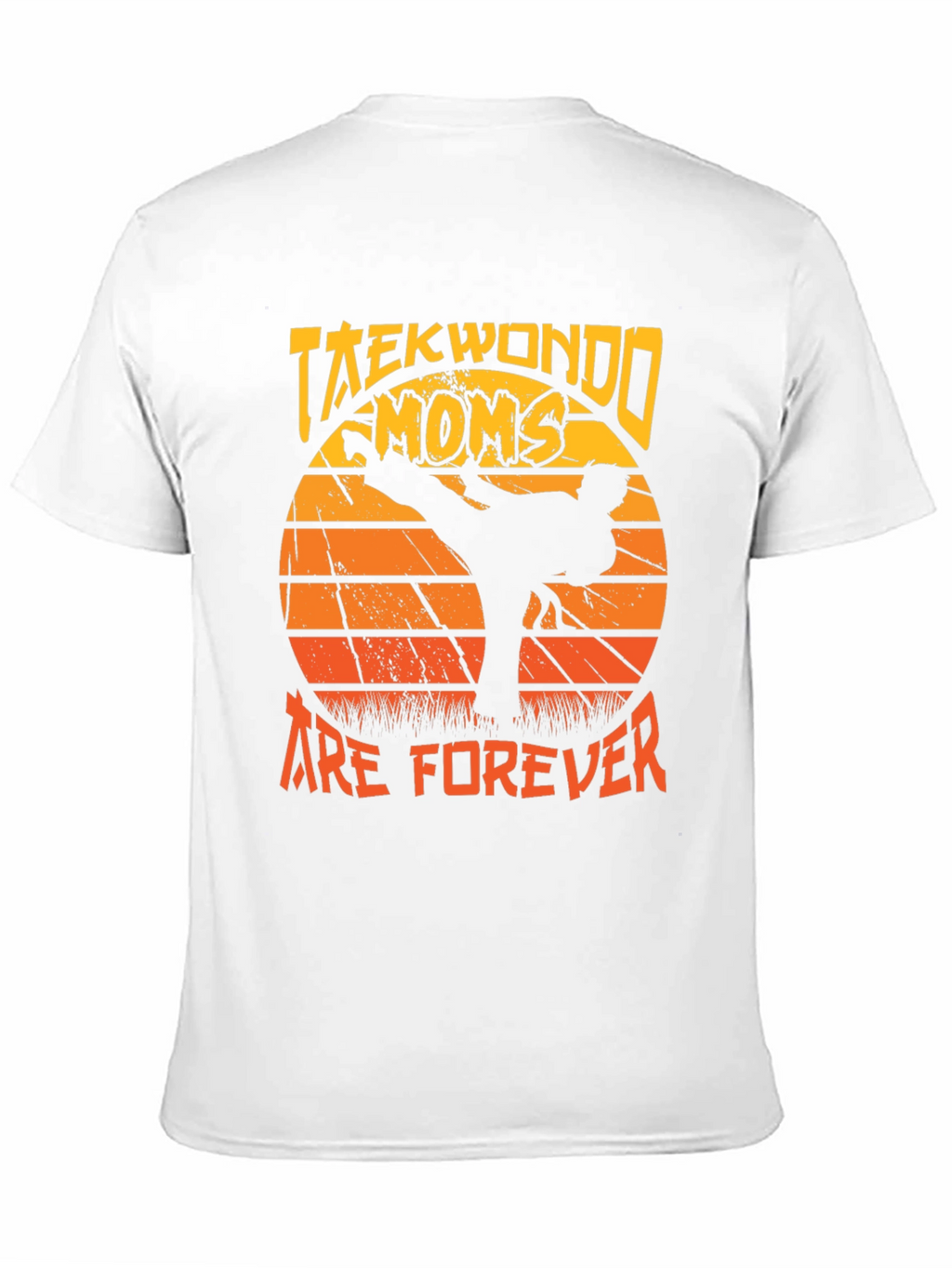 Taekwondo Moms Are Forever Graphic Tee