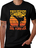 Taekwondo Moms Are Forever Graphic Tee