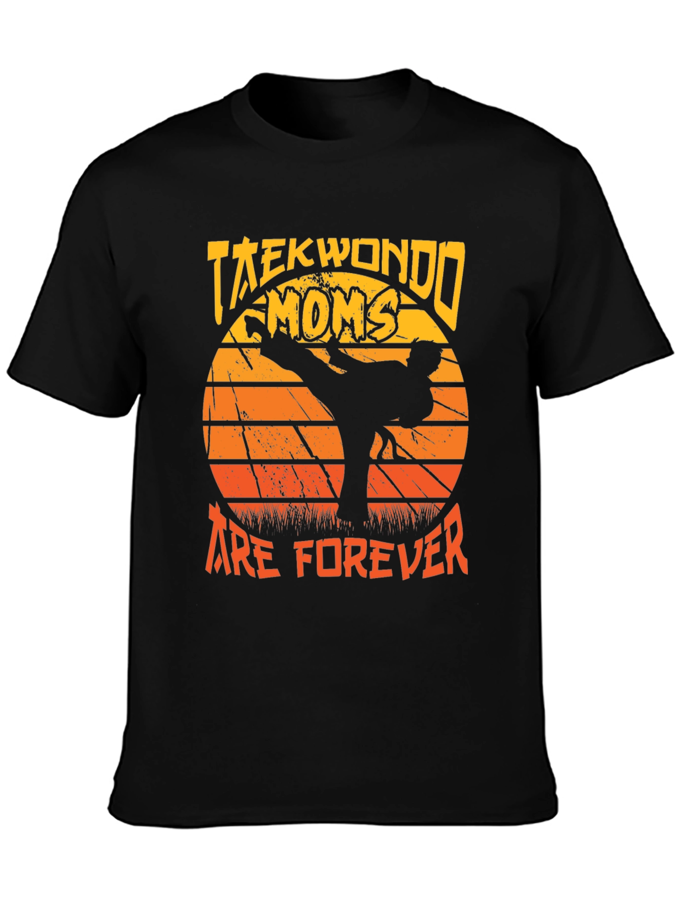 Taekwondo Moms Are Forever Graphic Tee