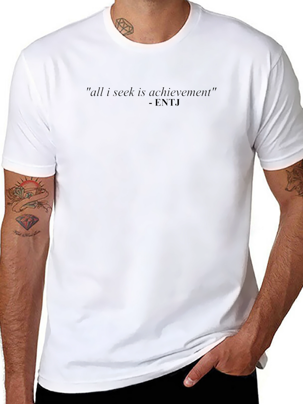 ENTJ All I Seek Is Achievement T-Shirt