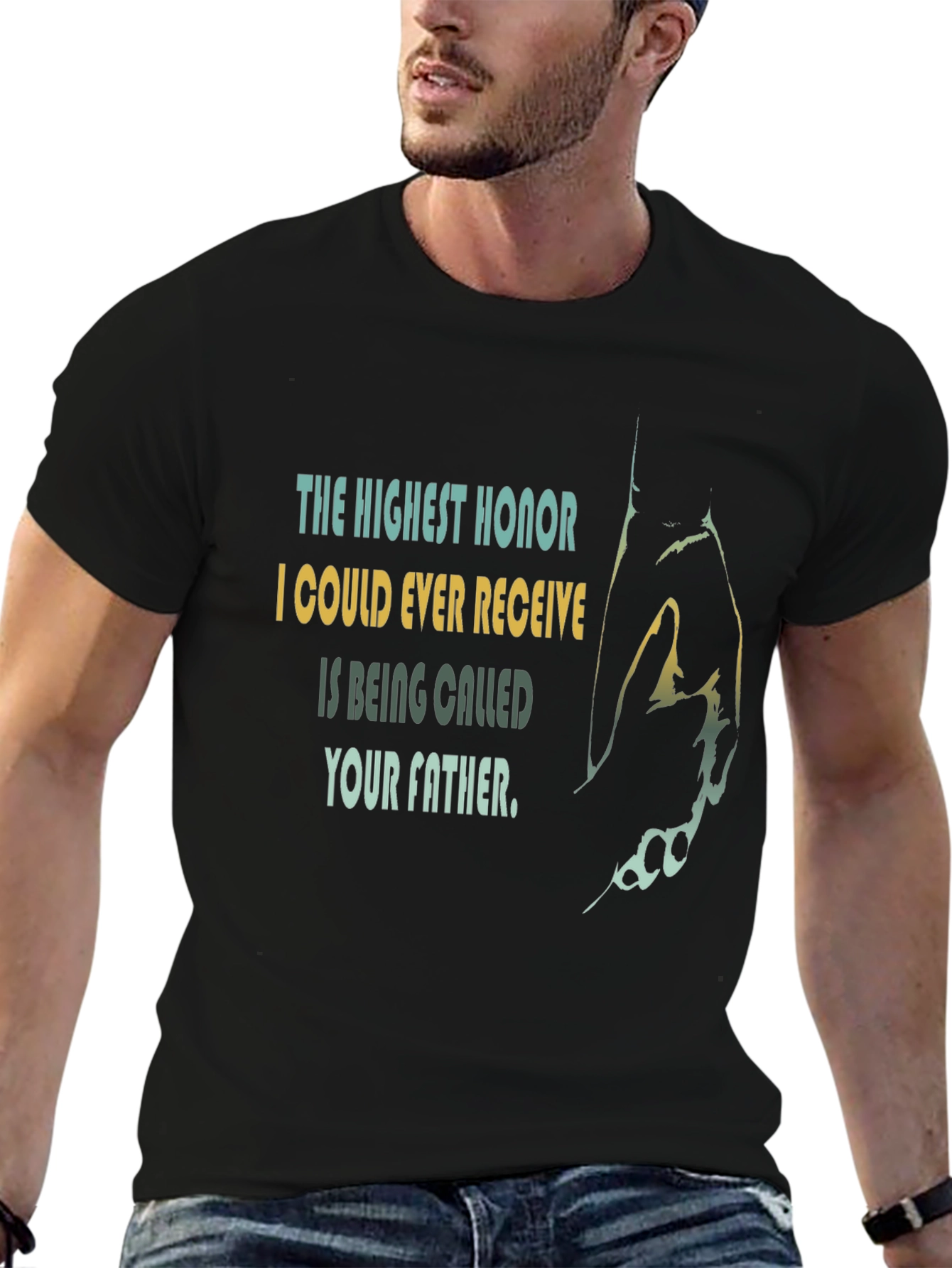 The Highest Honor Father T-Shirt