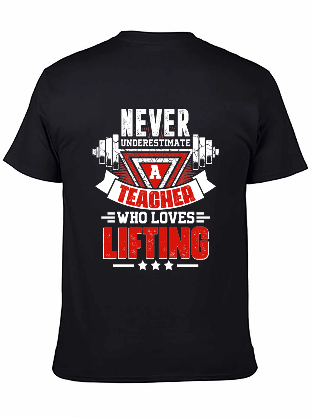 Teacher Who Loves Lifting T-Shirt