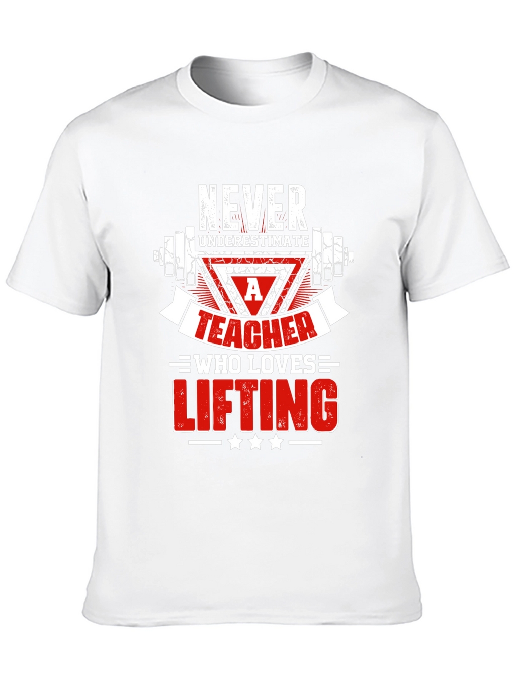 Teacher Who Loves Lifting T-Shirt