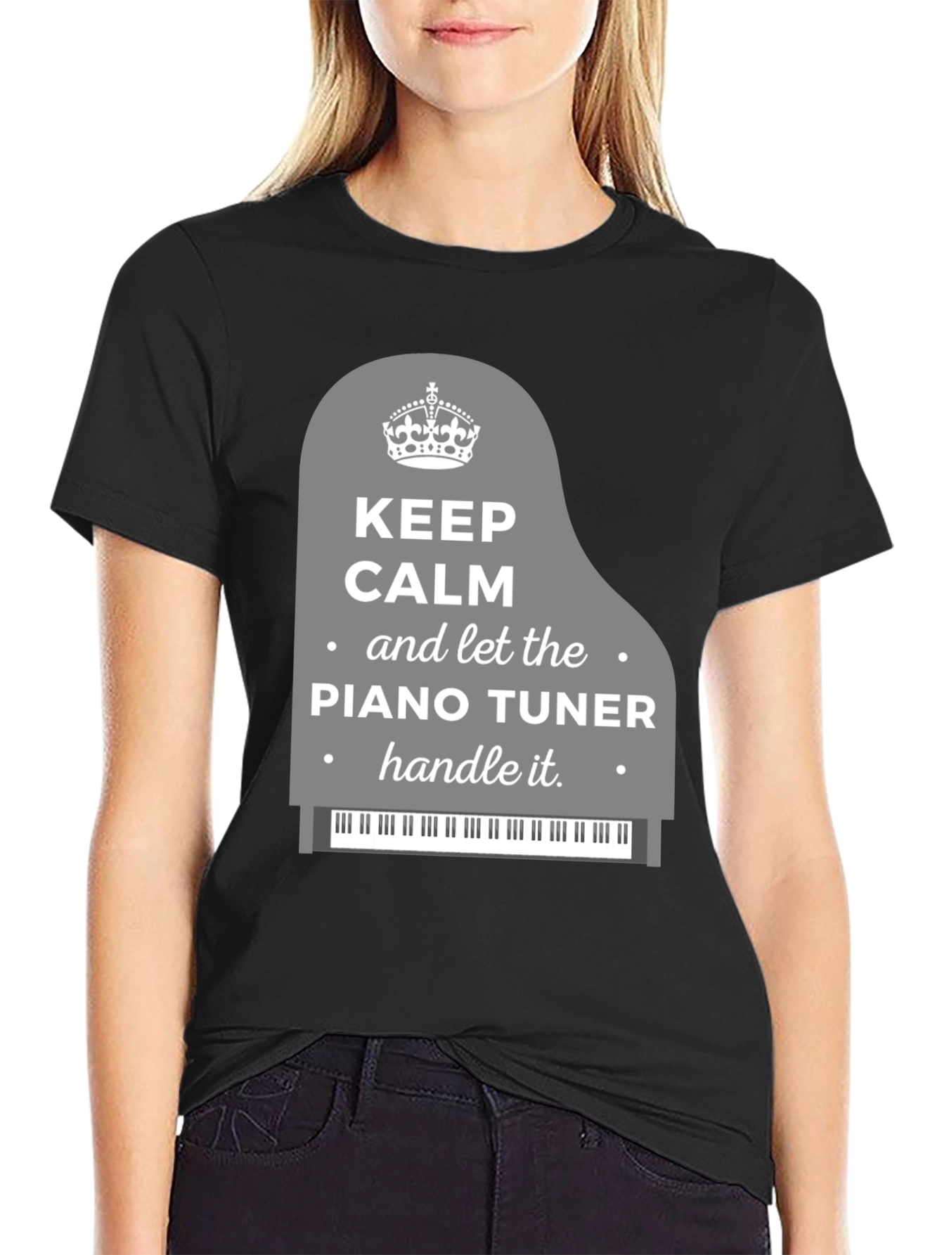 Keep Calm Piano Tuner T-Shirt - Music Lover Tee