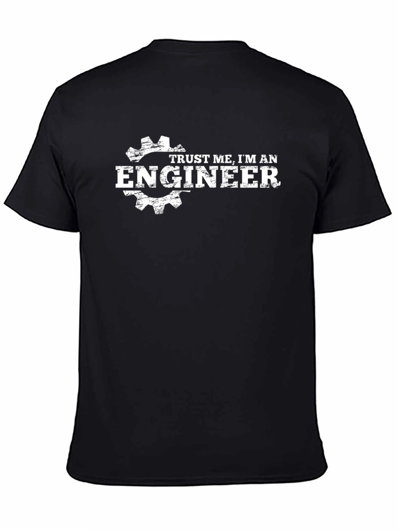 Trust Me Im An Engineer - Black T-Shirt
