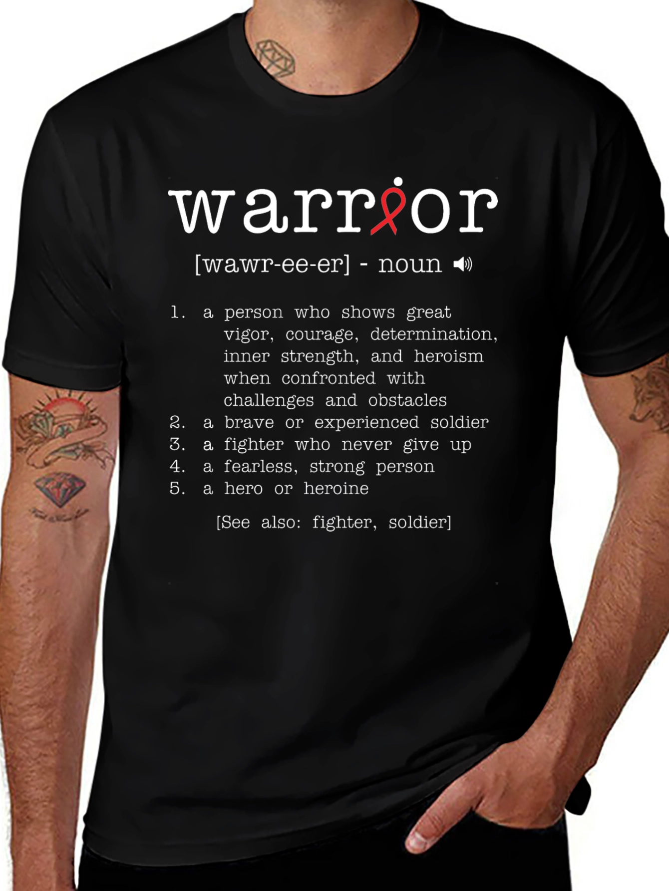 Warrior Definition Graphic Tee - Inspirational Strong Hero T-Shirt