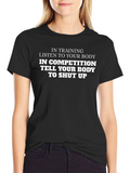 Training/Competition Slogan Tee