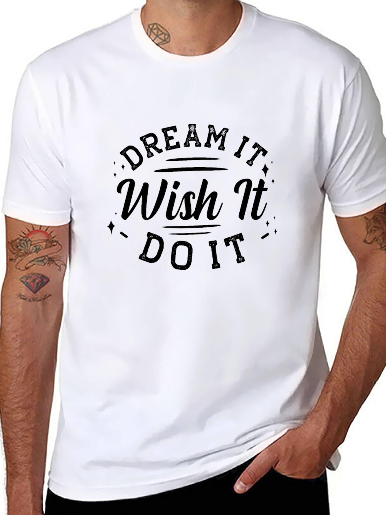 Dream Wish Do It T-Shirt