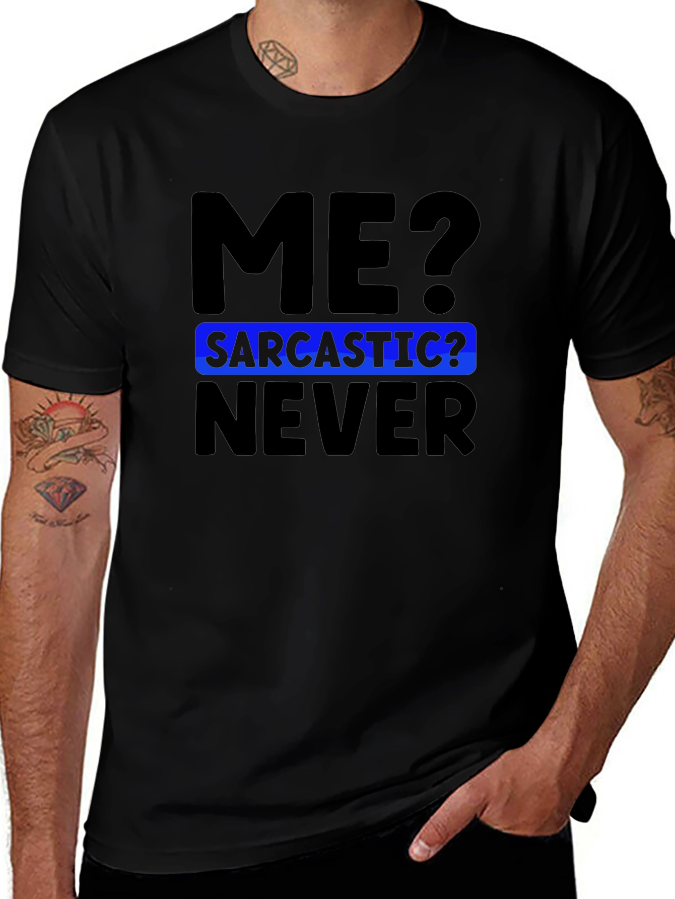 Sarcastic Humor T-Shirt - Black