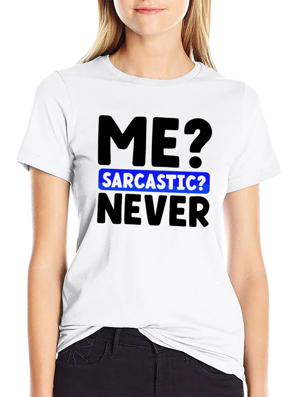 Sarcastic Humor T-Shirt - Black