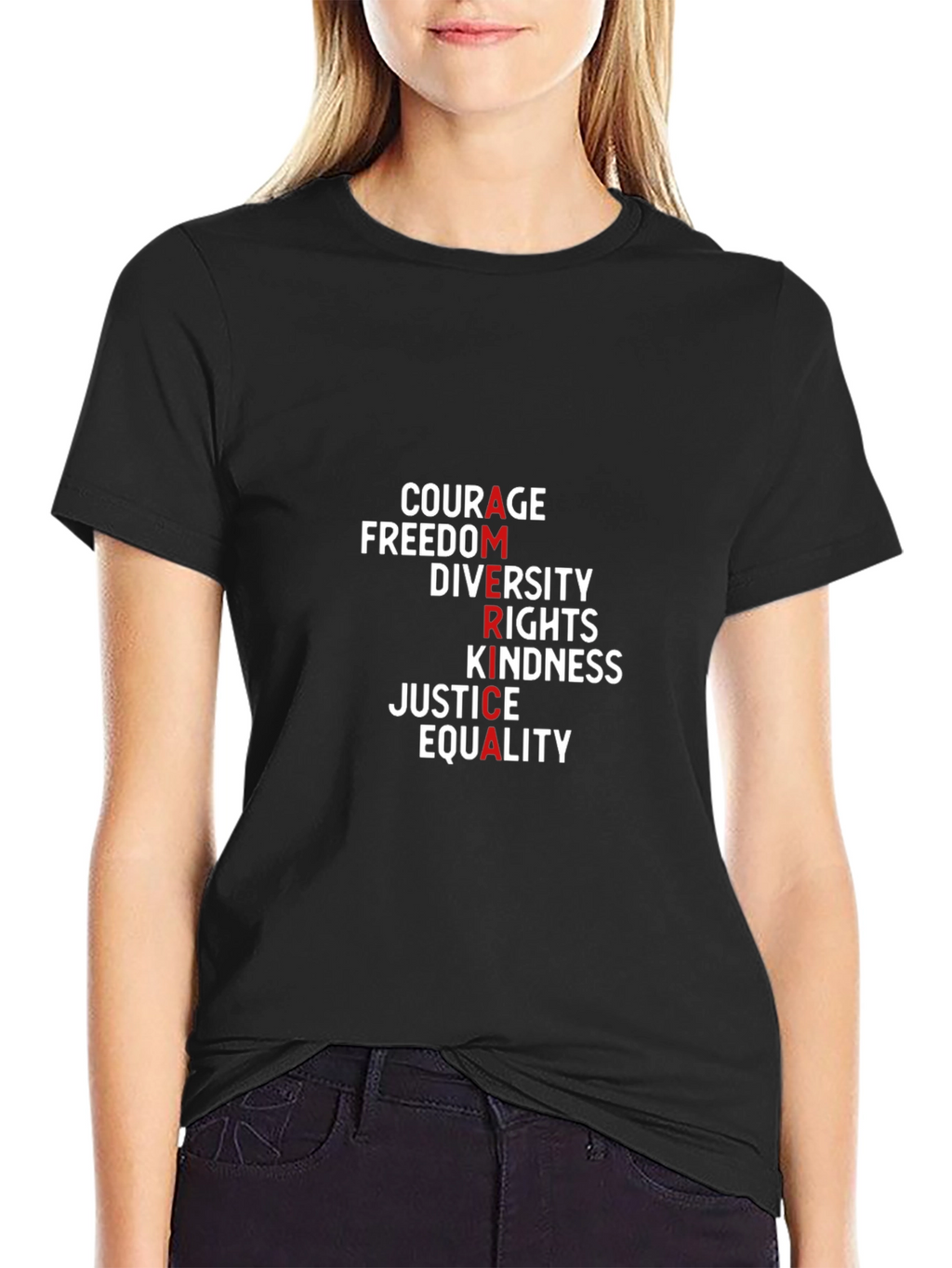 America Values T-Shirt: Courage Freedom Justice & Equality