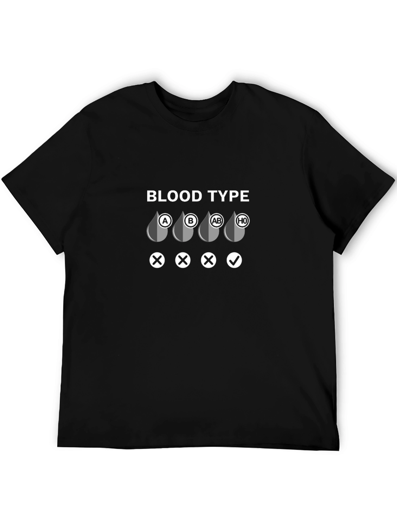 O- Blood Type T-Shirt - Universal Donor