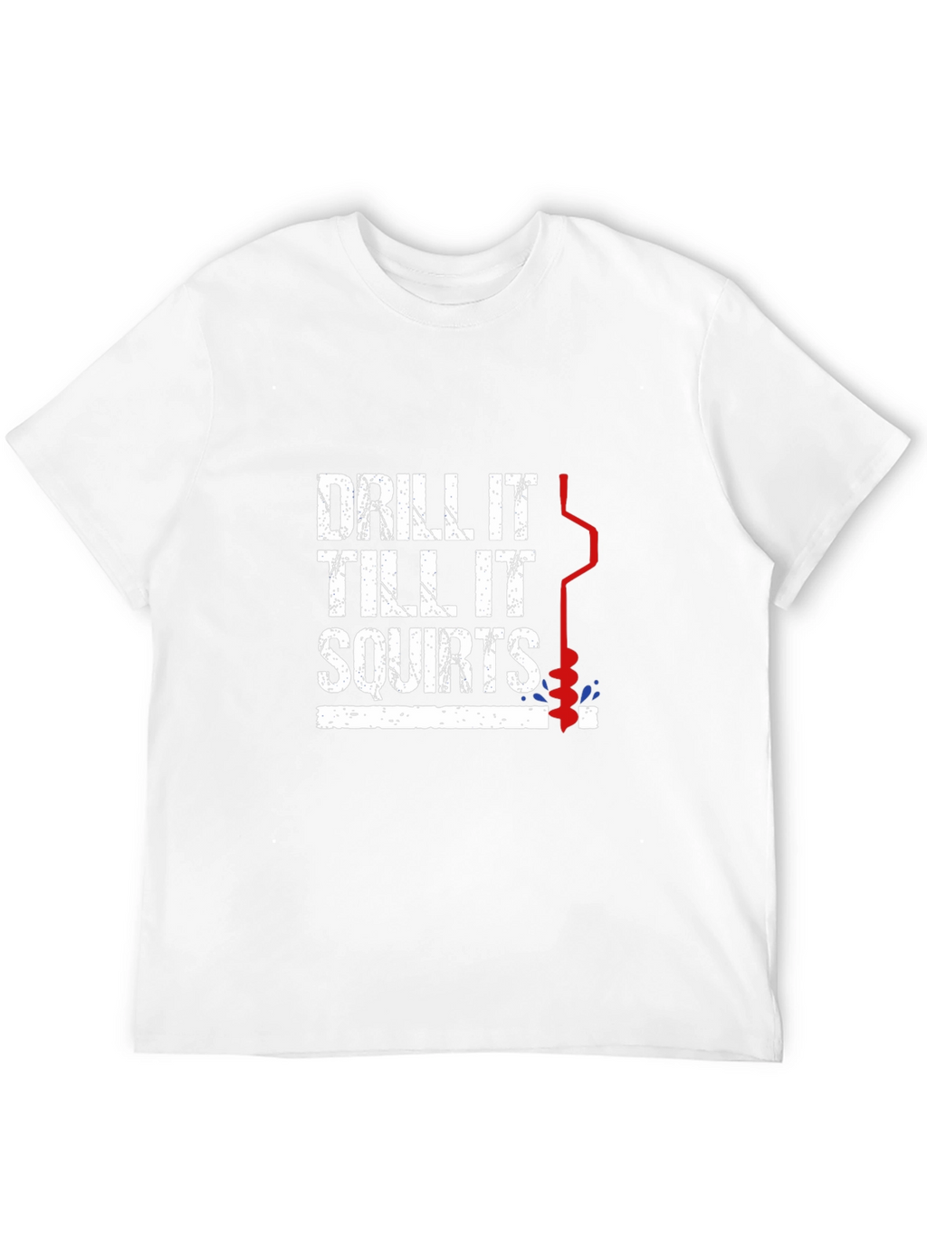 Drill It Ice Fishing Graphic Tee