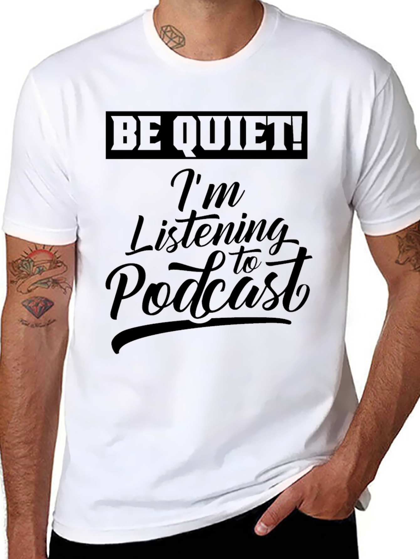 Be Quiet! Im Listening to Podcast Black T-Shirt