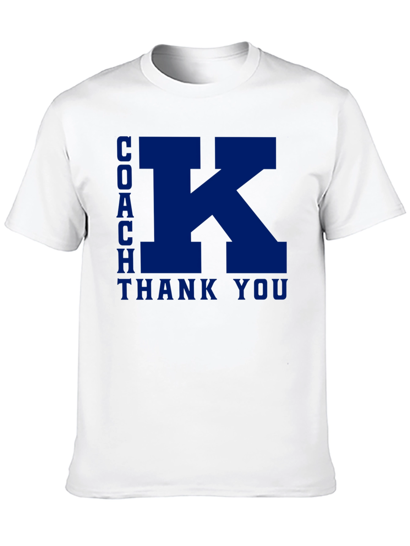 Coach K Thank You T-Shirt
