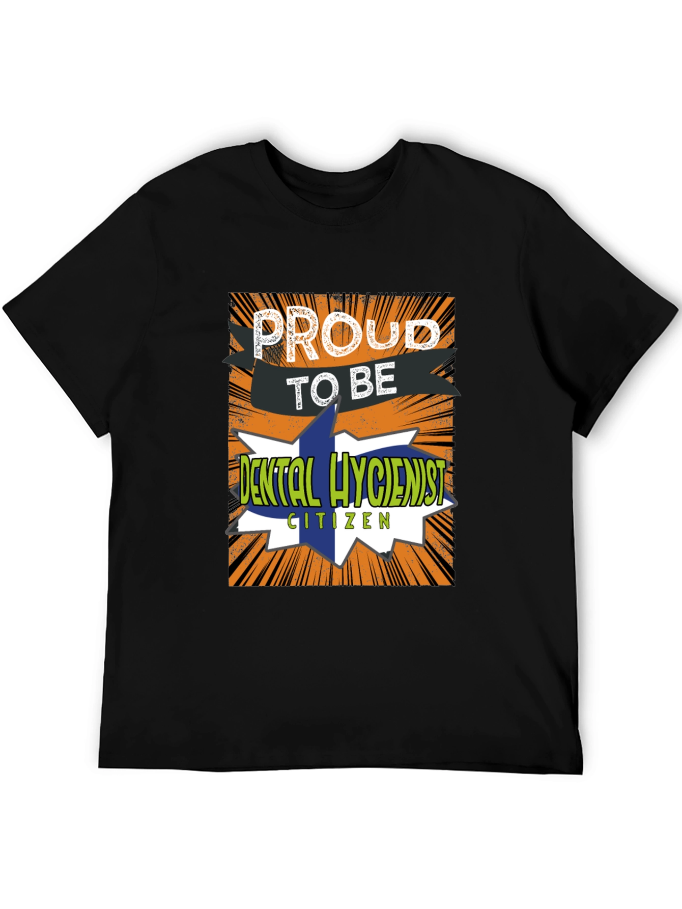 Proud Dental Hygienist T-Shirt Novelty Tee
