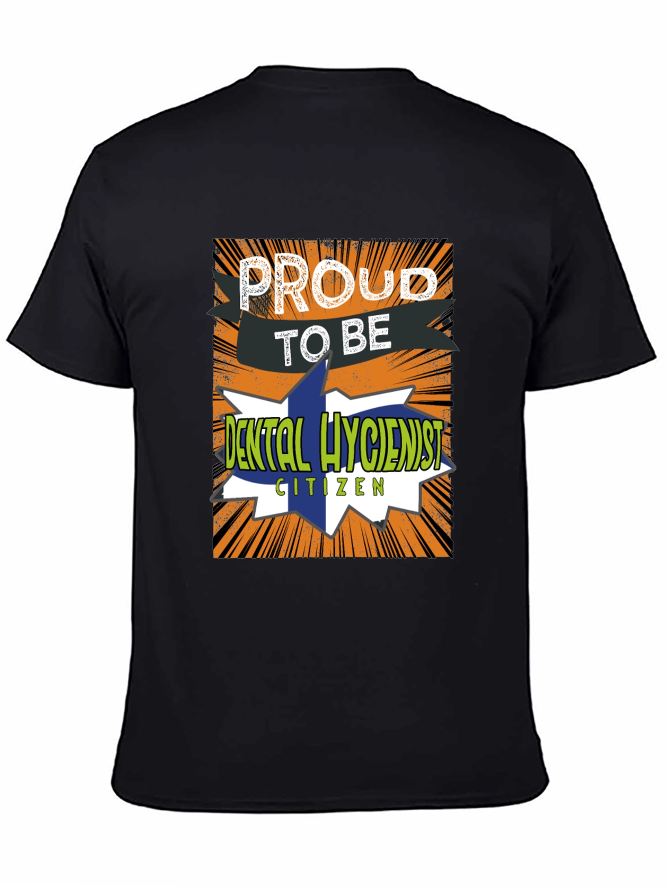 Proud Dental Hygienist T-Shirt Novelty Tee