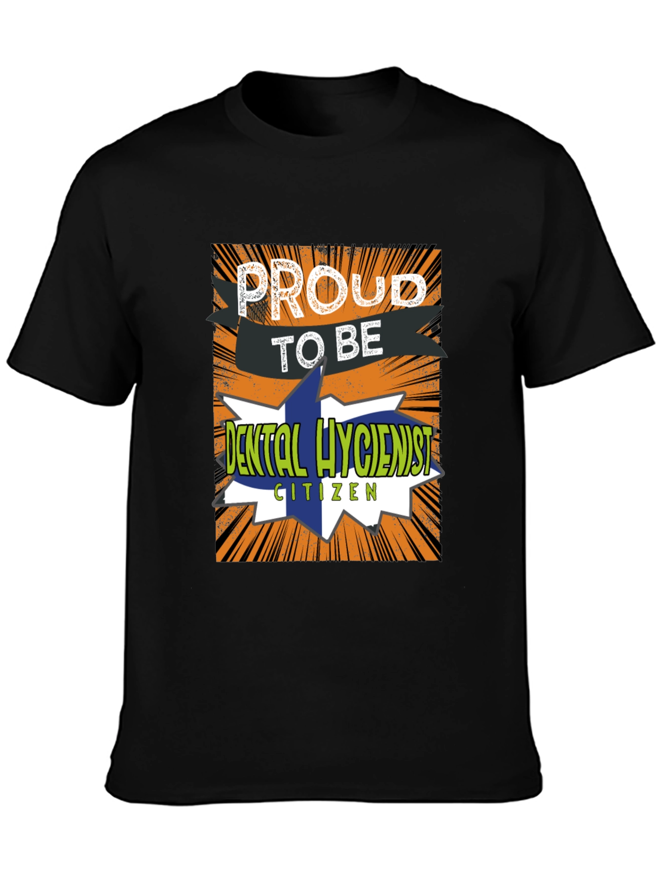 Proud Dental Hygienist T-Shirt Novelty Tee