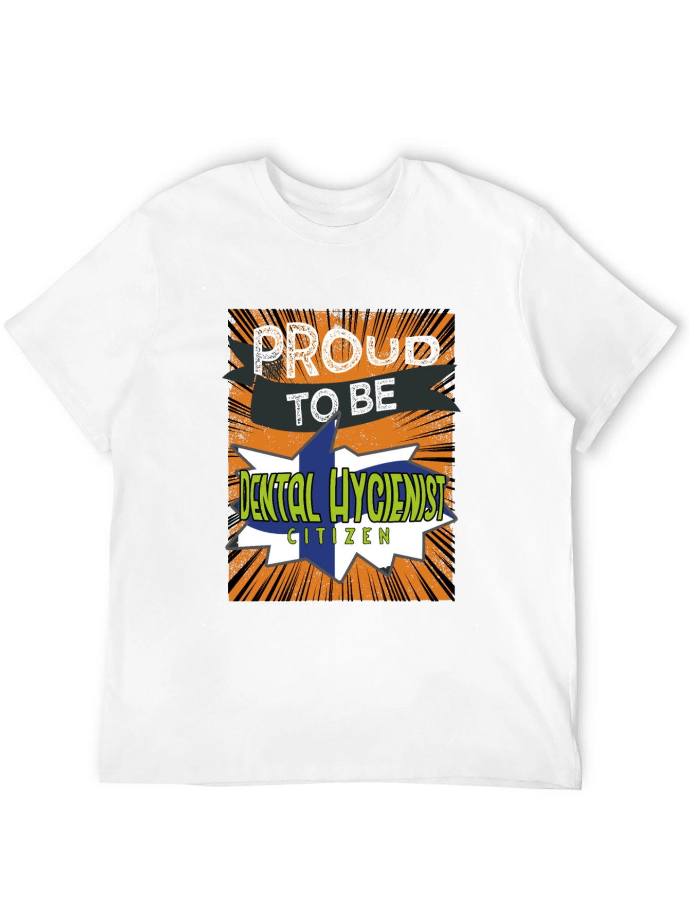Proud Dental Hygienist T-Shirt Novelty Tee