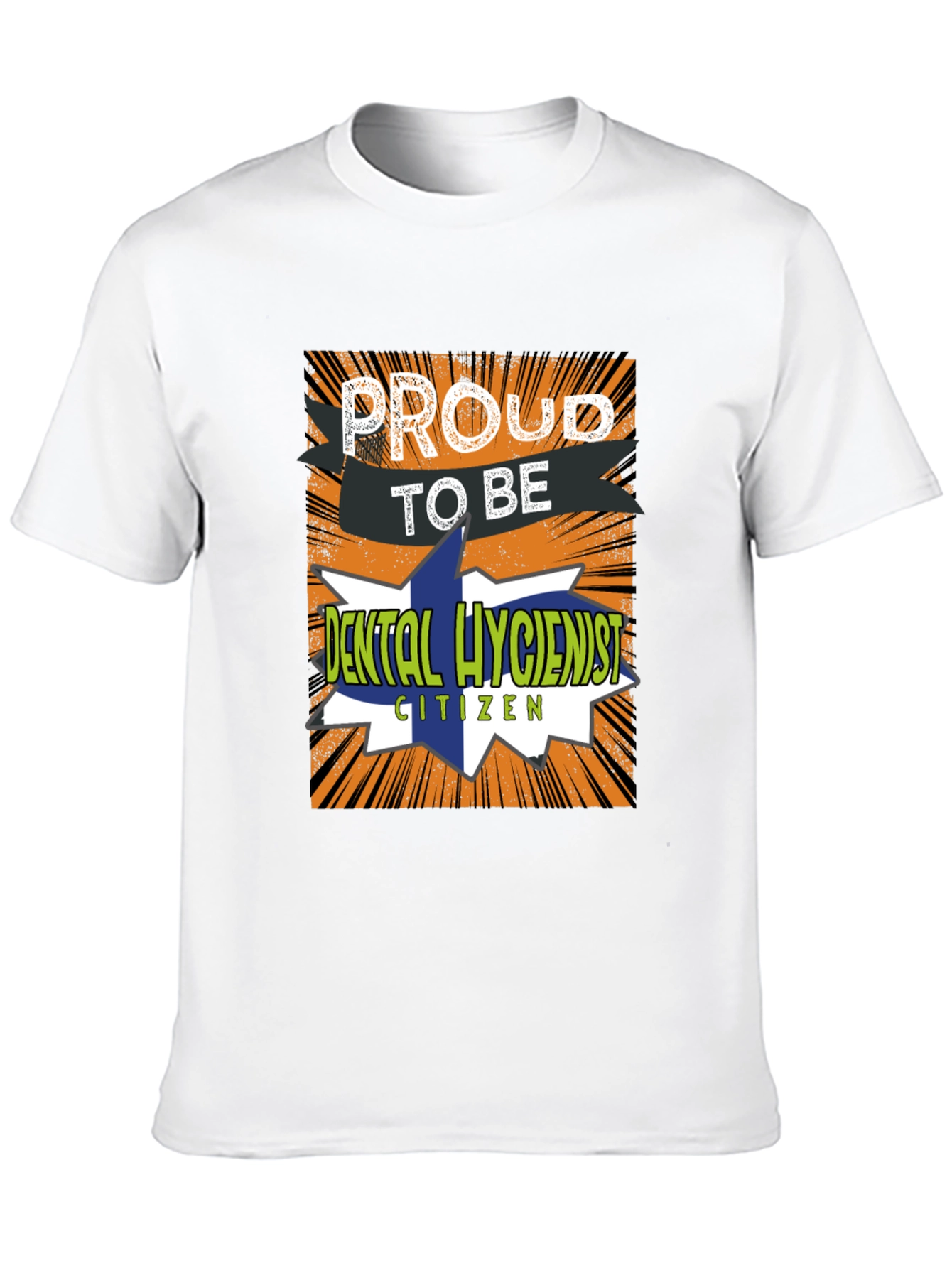 Proud Dental Hygienist T-Shirt Novelty Tee