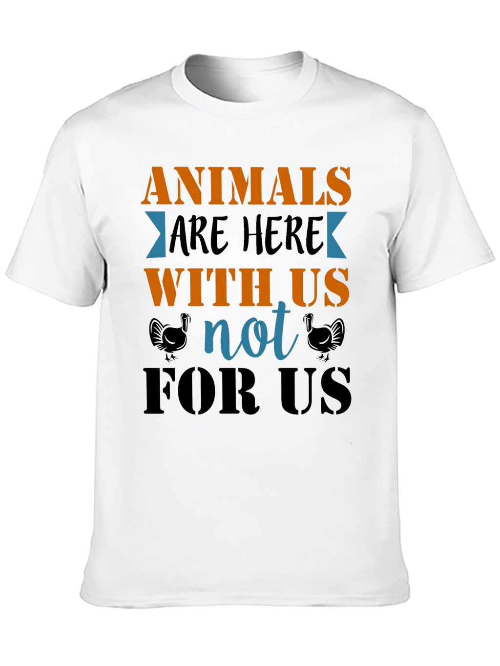 Animals Are Here With Us T-Shirt