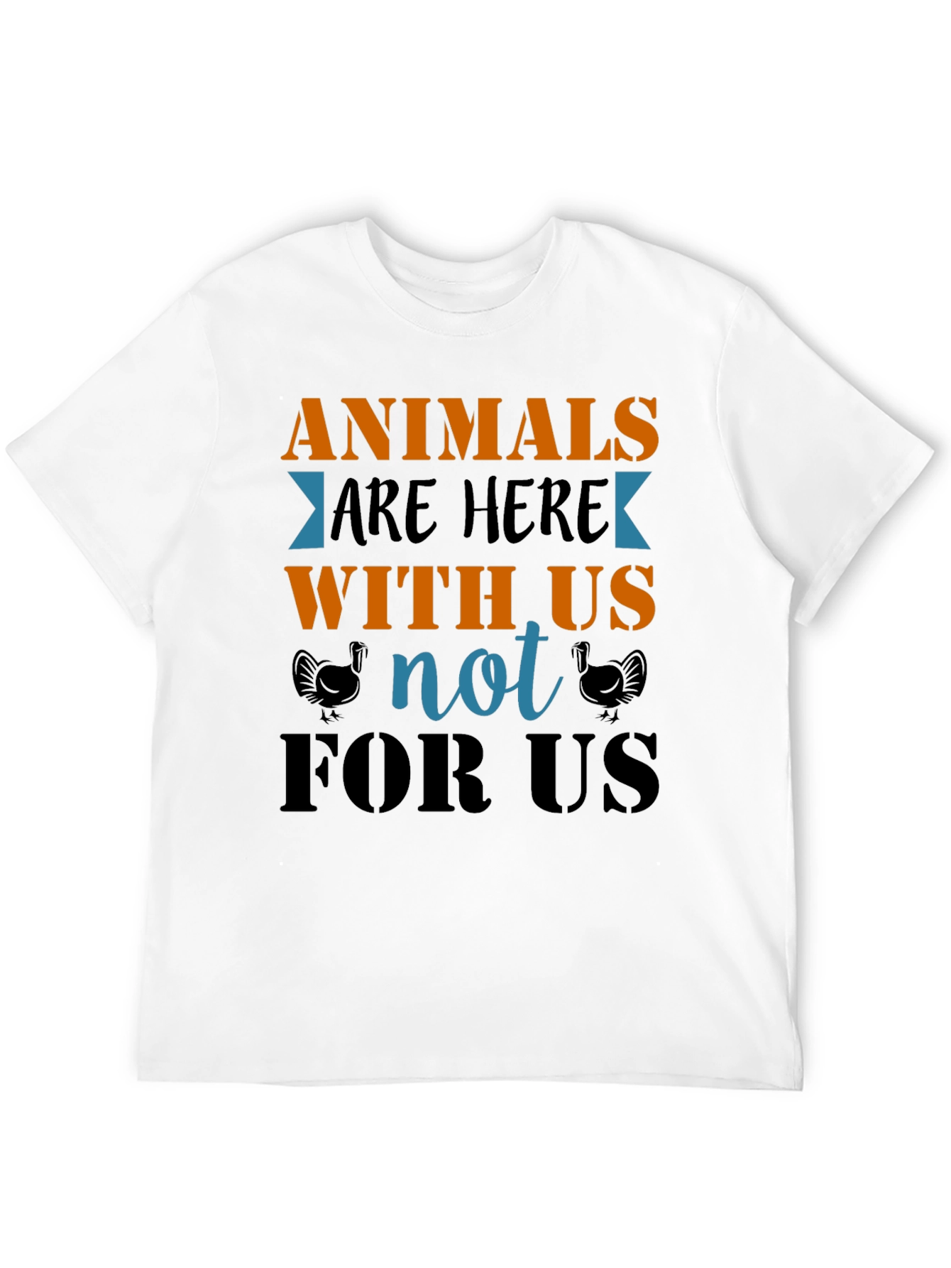 Animals Are Here With Us T-Shirt