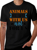 Animals Are Here With Us T-Shirt
