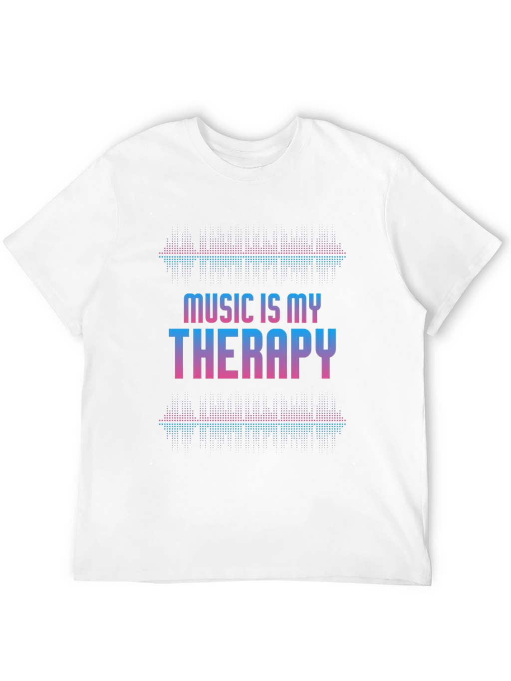 Music is My Therapy T-Shirt