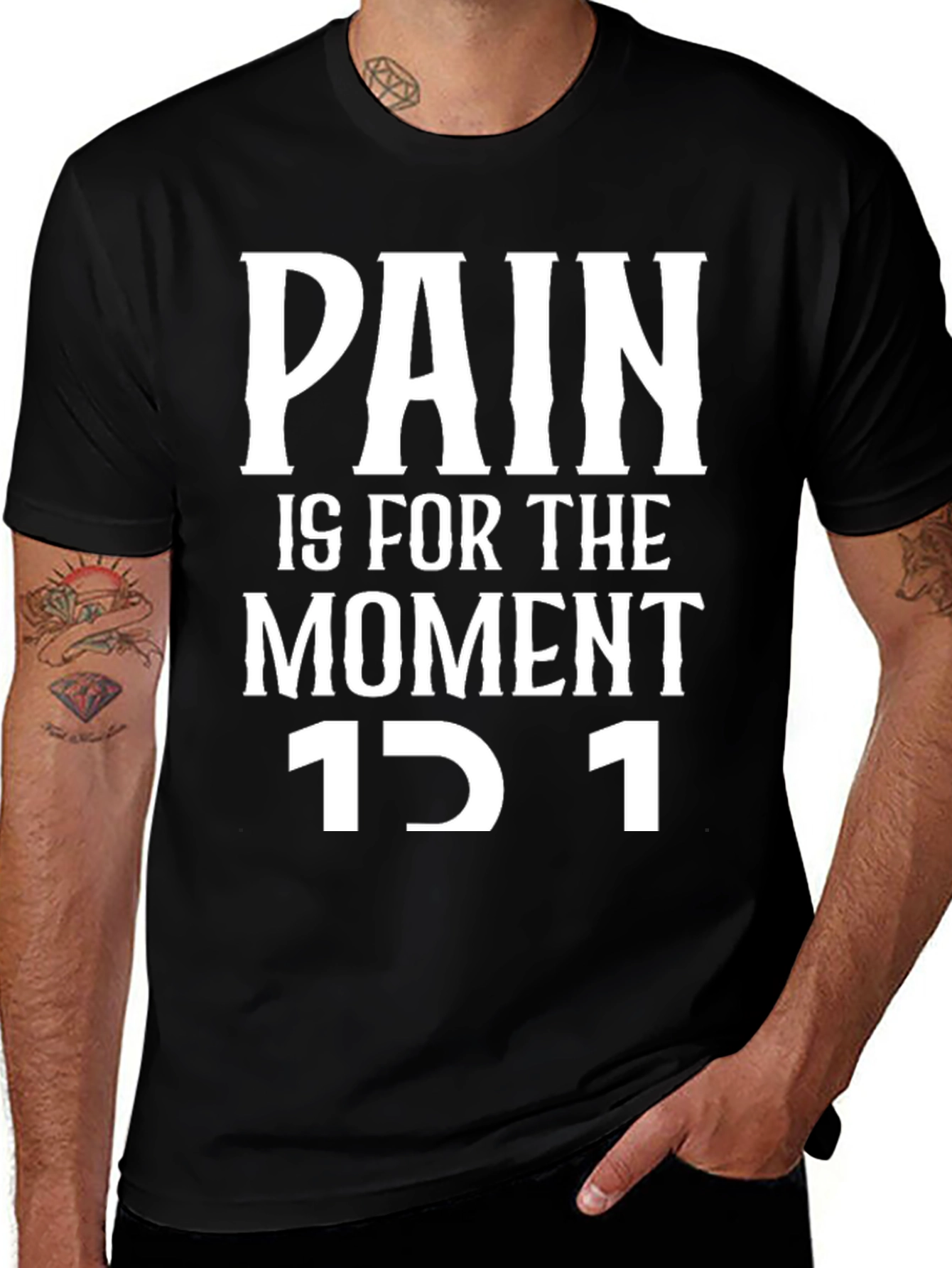 Motivational Pain is for the Moment Black T-Shirt